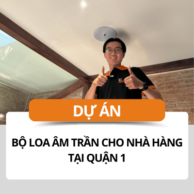 Bộ loa âm trần cho nhà hàng tại quận 1