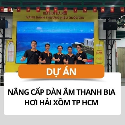 nang-cap-he-thong-am-thanh-bia-hoi-hai-xom-tp-hcm