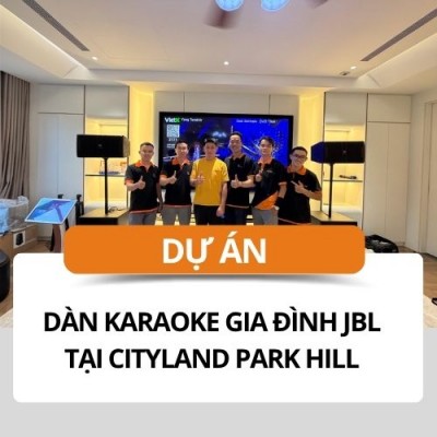 Bộ dàn Karaoke gia đình JBL tại Cityland Park Hill TP.HCM