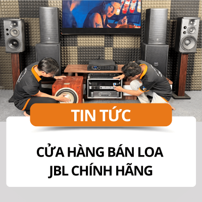 Cửa hàng bán loa JBL chính hãng