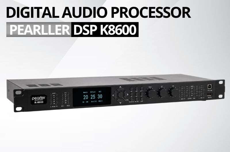 vang so pearller dsp k8600