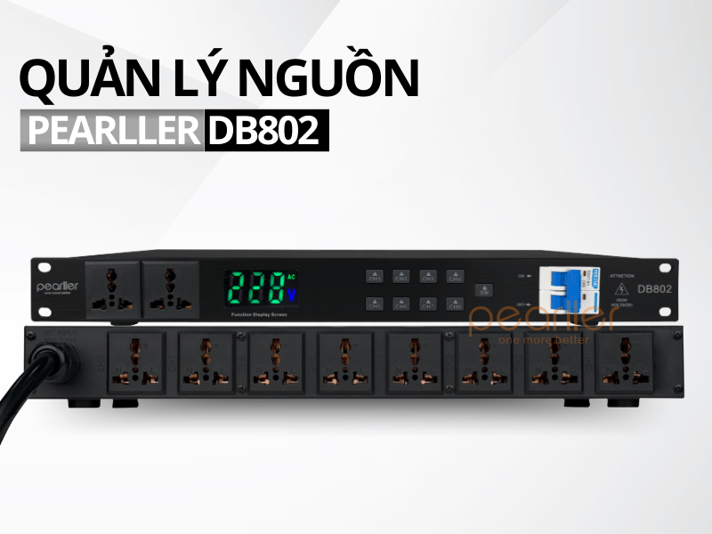 3quan ly nguon pearller db802