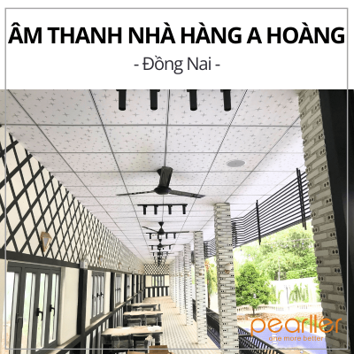 lap-dat-am-thanh-cho-nha-hang-a-hoang-dong-nai