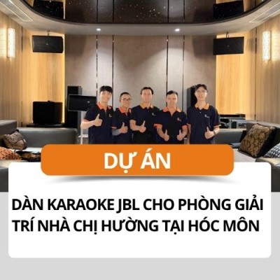 Dàn Karaoke JBL Cho Phòng Giải Trí Nhà Chị Hường Tại Hóc Môn