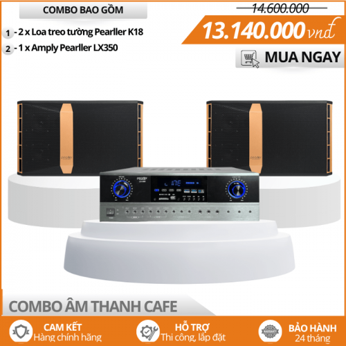Bộ Loa Cho Quán Cafe Pearller K18